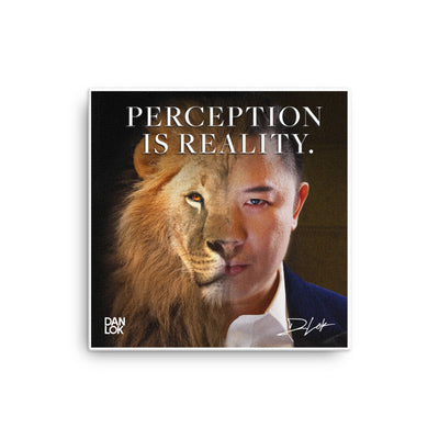 Perception Is Reality Canvas
