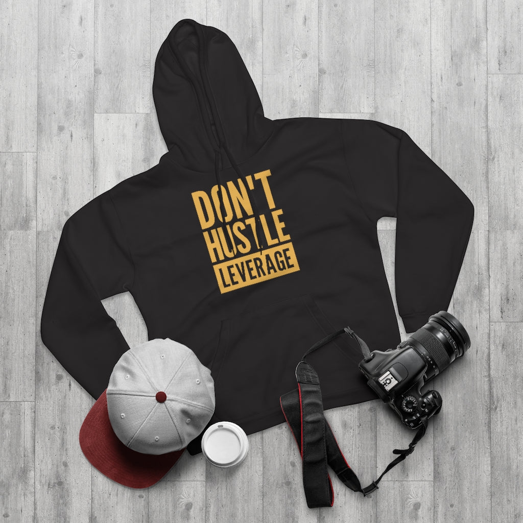 Don't Hustle, Leverage Unisex Black Hoodie - The Dan Lok Shop