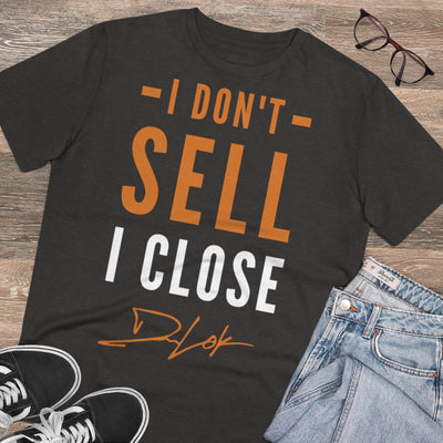 "I Don't Sell, I Close" Short-Sleeve Unisex Dark Grey T-Shirt