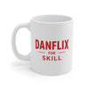 "Danflix For Skill" White Mug