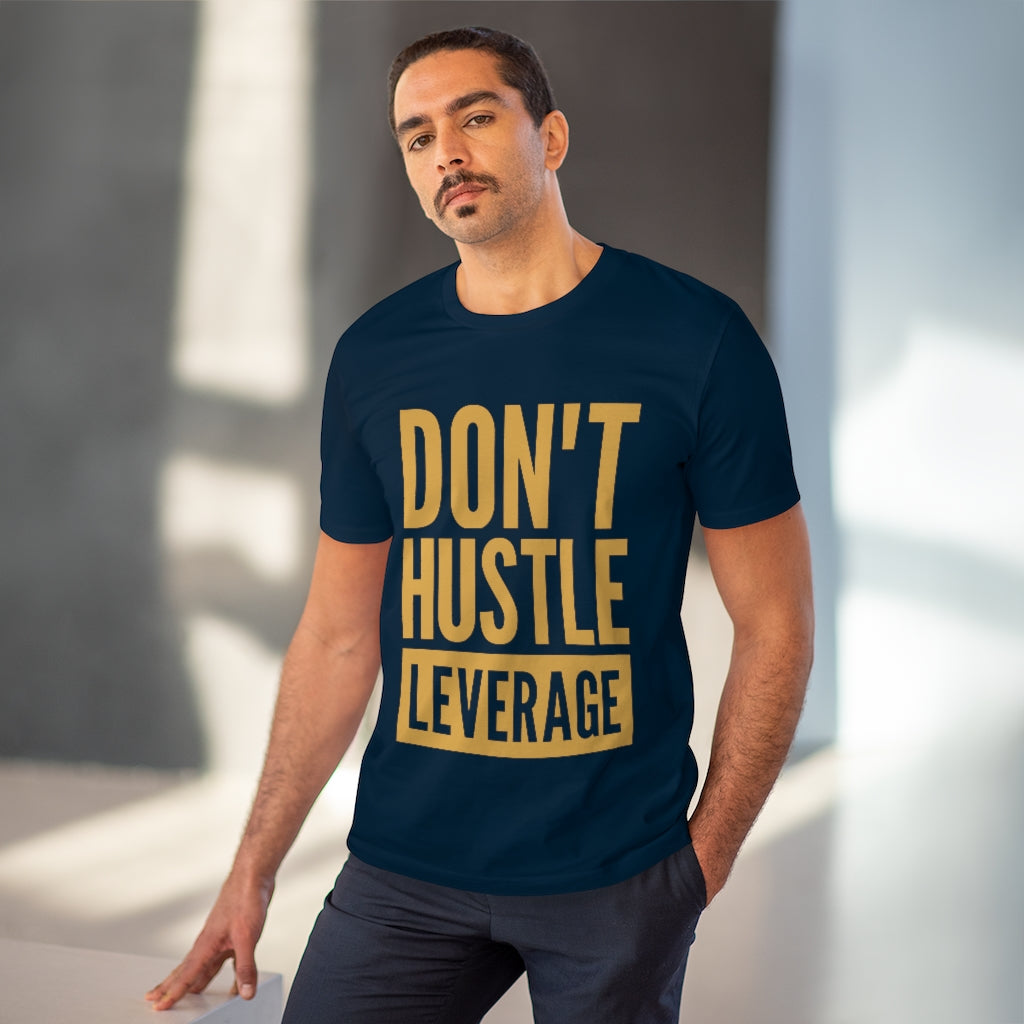 Don't Hustle, Leverage Navy T-Shirt