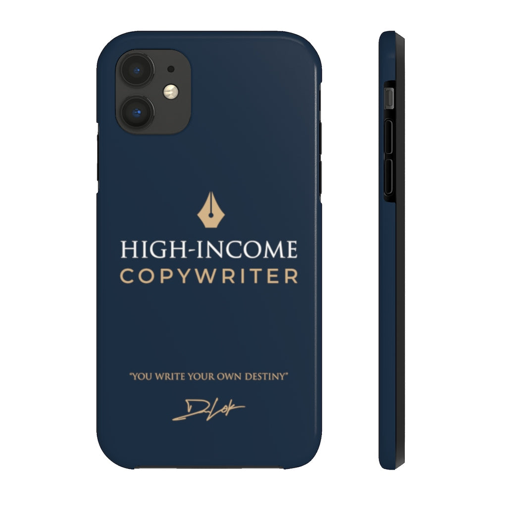 High-Income Copywriter Case Mate Tough Phone Cases
