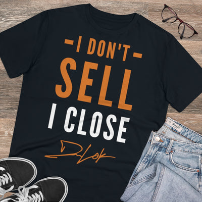 "I Don't Sell, I Close" Short-Sleeve Unisex Black T-Shirt