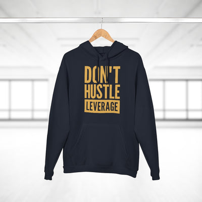 Don't Hustle, Leverage Unisex Navy Hoodie
