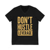 Don't Hustle, Leverage Black V-Neck Tee