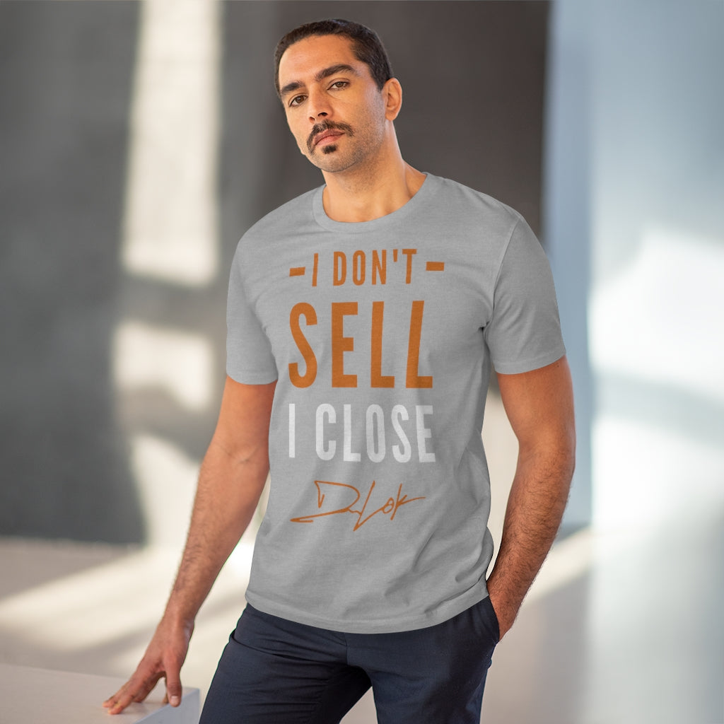 "I Don't Sell, I Close" Short-Sleeve Unisex Grey T-Shirt