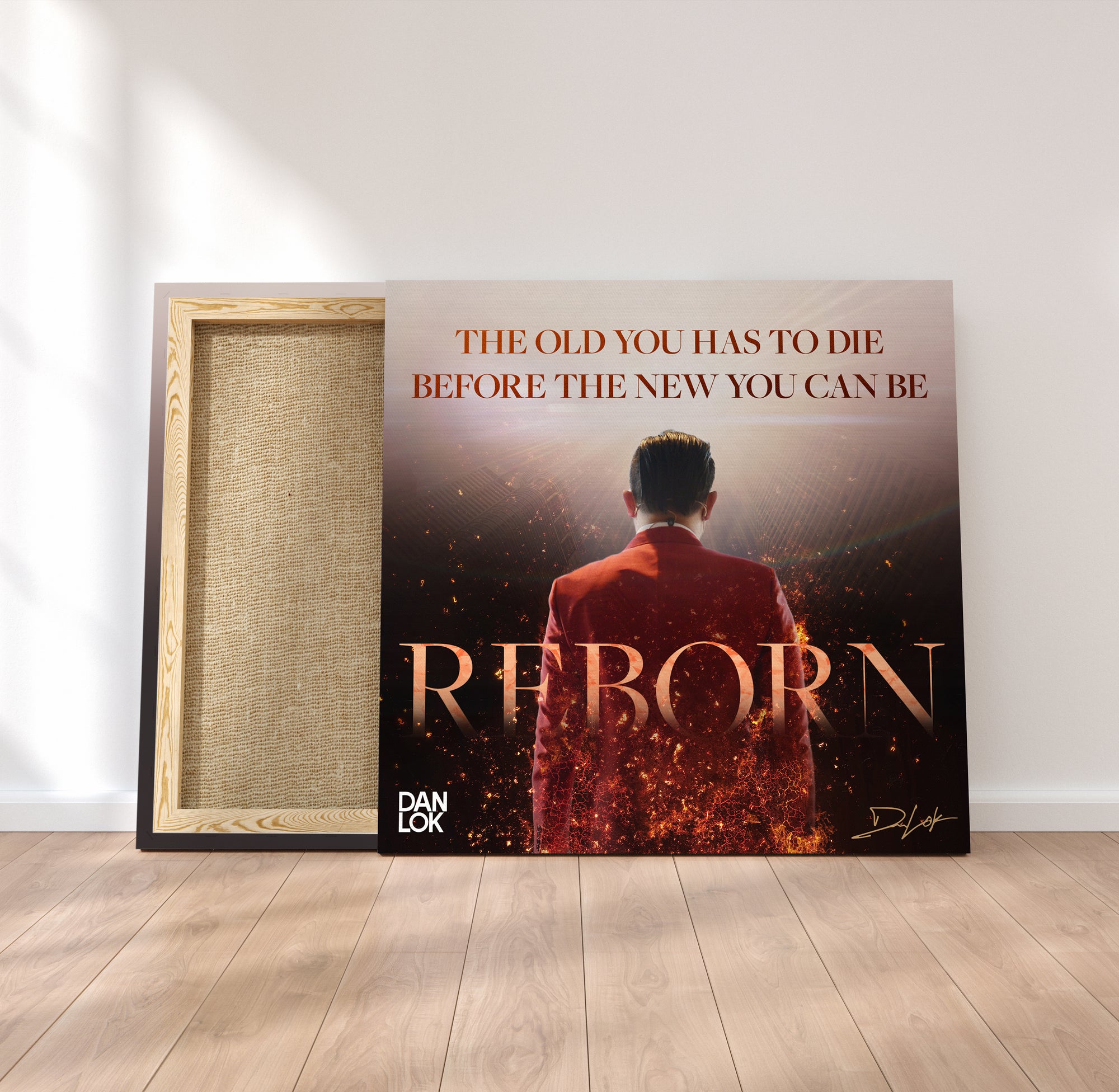 The Old You Has To Die Before You Can Be Reborn Canvas
