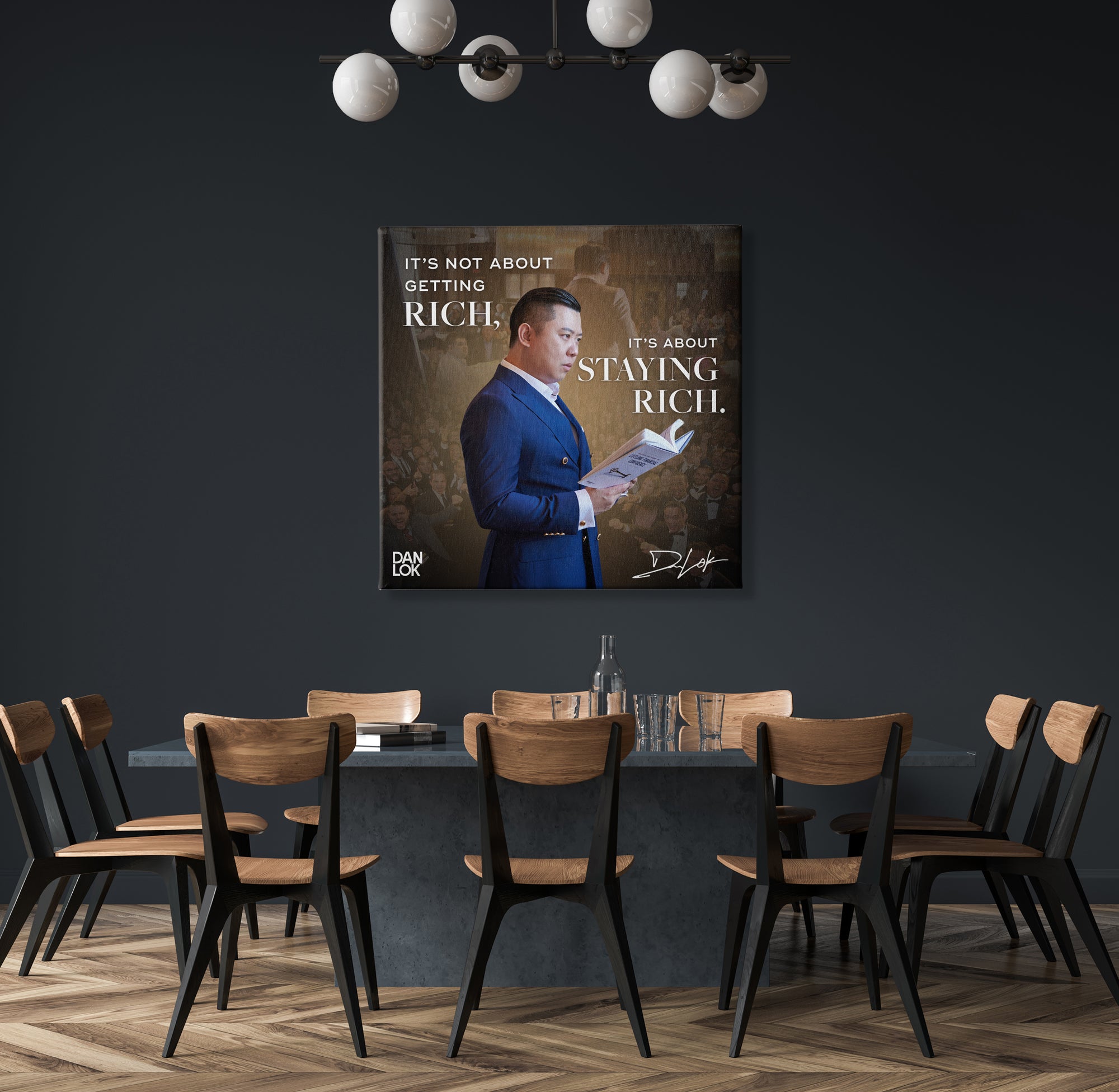 It's Not About Getting Rich, It's About Staying Rich Canvas