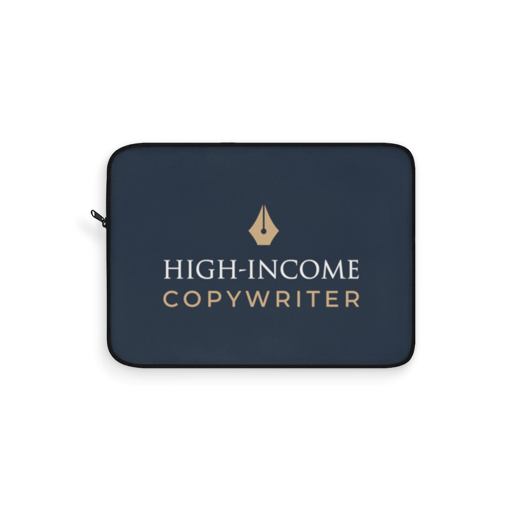 High-Income Copywriter Laptop Sleeve
