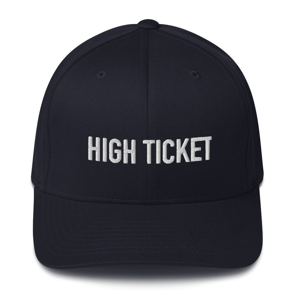 HIGH TICKET Structured Twill Cap