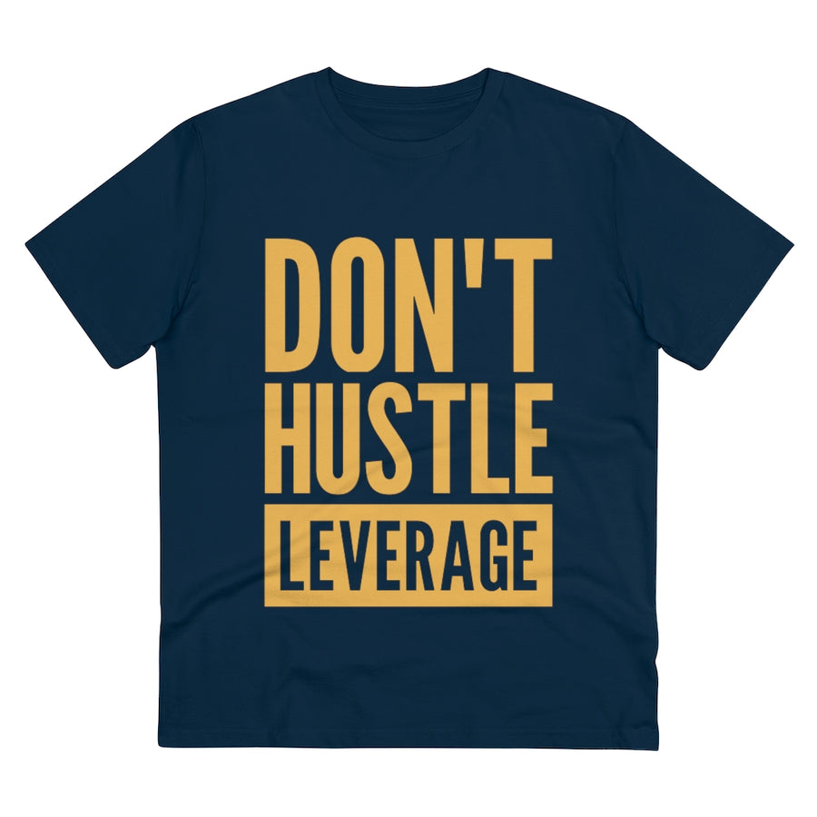 Don't Hustle, Leverage Navy T-Shirt