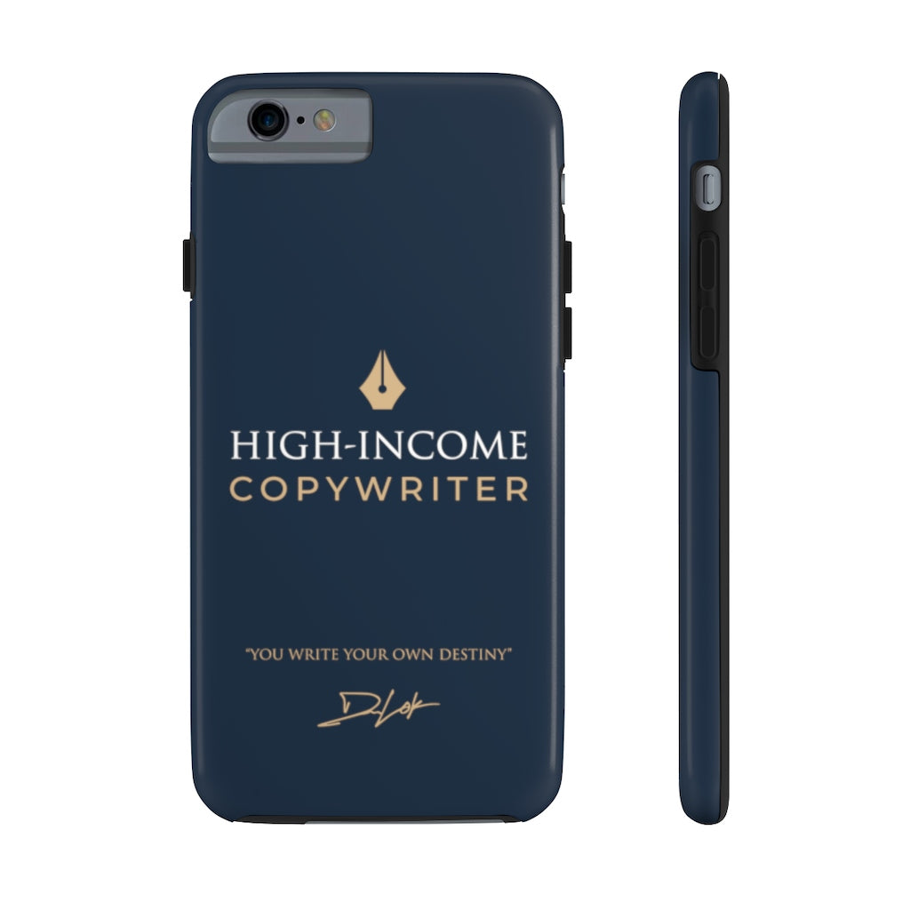 High-Income Copywriter Case Mate Tough Phone Cases