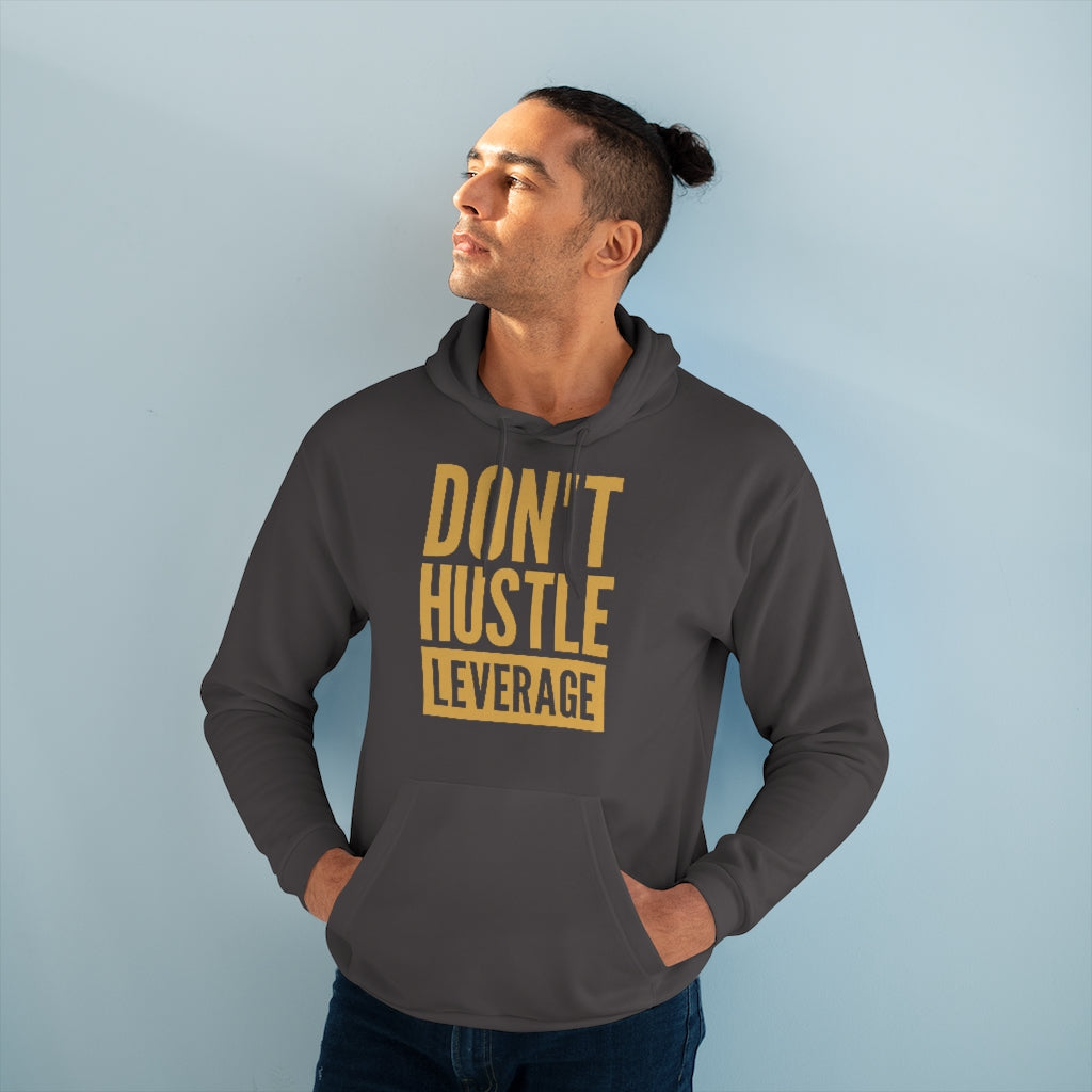 Don't Hustle, Leverage Unisex Dark Grey Hoodie