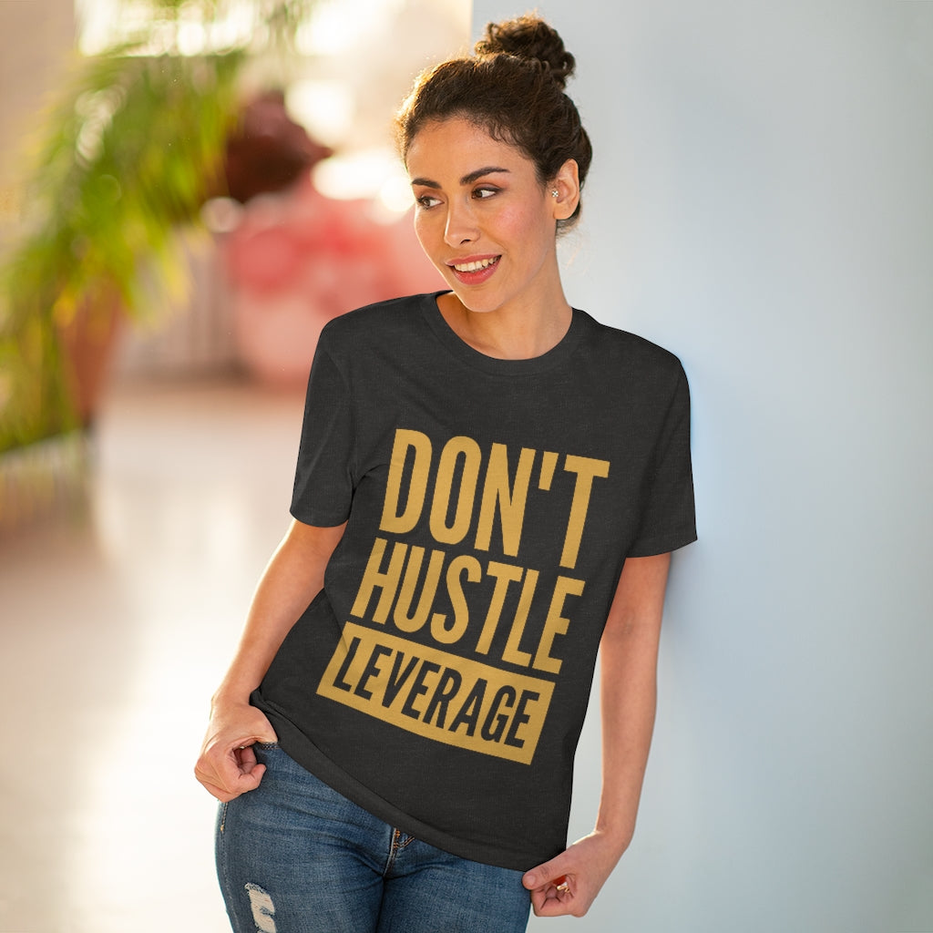 Don't Hustle, Leverage Grey T-Shirt