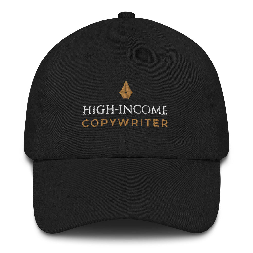 High Income Copywriter Baseball Hat